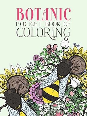 Botanic Pocket Book of Coloring - Paperback, by Parragon Books Ltd. - Good o