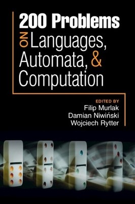 200 Problems on Languages, Automata, and Computation - 9781009073783