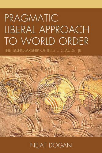 Thumbnail - Nejat Dogan Pragmatic Liberal Approach To World Order (gebundene