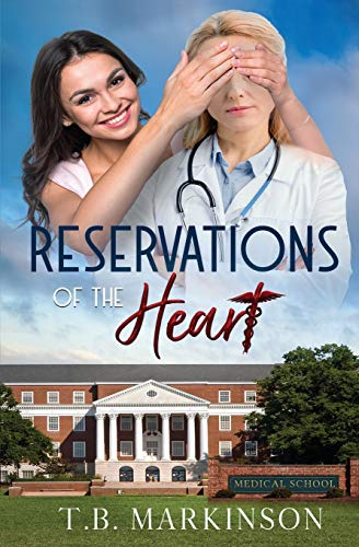 Reservations of the Heart - Markinson, T.B.