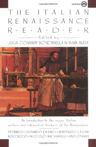 The Italian Renaissance Reader (Meridian S)