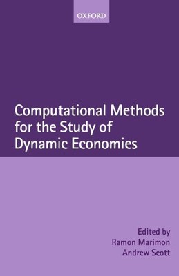 Computational Methods for the Study of Dynamic Economies by Ramon Marimon NEW