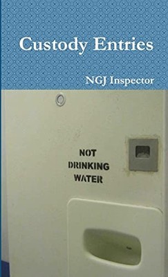 Custody Entries -  NEW Ngj Inspector 2016