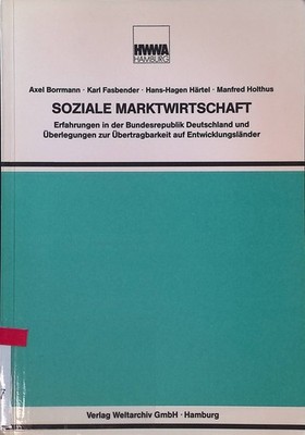 Soziale Marktwirtschaft : Erfahrungen in der Bundesrepublik Deutschland  2213262