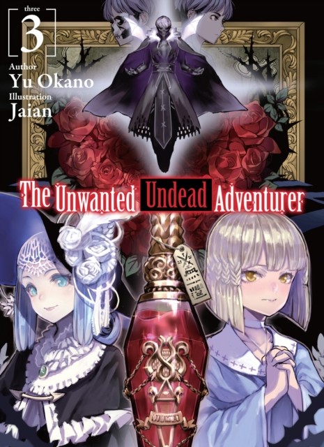 The Unwanted Undead Adventurer (Light Novel): Volume 3 - Image 4