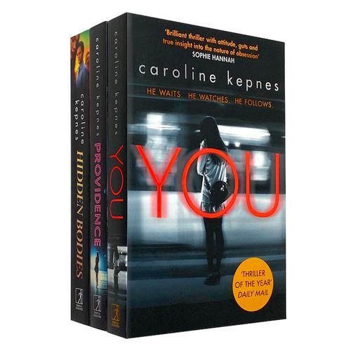 Caroline Kepnes You Series Collection 3 Books Set You, Hidden Bodies, Providence