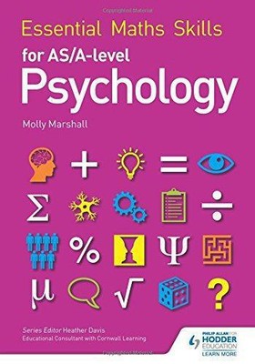 Grundlegende mathematische Fähigkeiten für AS/A Level Psychologie - Marshall, Molly