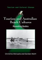Christine Metusela (U. A.) | Tourism And Australian Beach Cultures | Taschenbuch