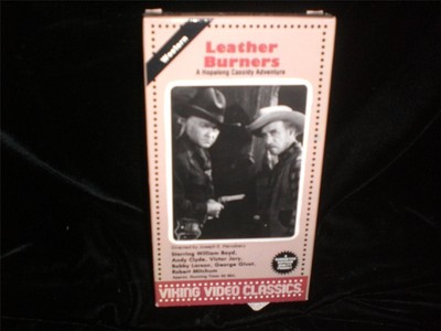VHS Leather Burners 1943 William Boyd, Andy Clyde, Jay Kirby
