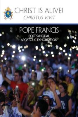 Christ Is Alive (Christus Vivit) - Paperback By Pope Francis - VERY GOOD