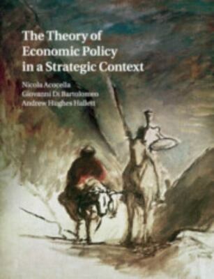 The Theory Economic Policy Strategic Context Nicola   Paperback 9781108468824 VG