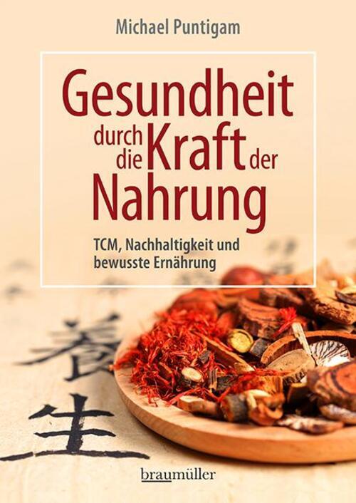 Thumbnail - Michael Puntigam | Gesundheit Durch Die Kraft Der Nahrung | Buch |