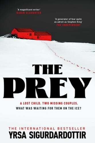 The Prey: the gripping international bestseller and Sunday Times Crime Book of