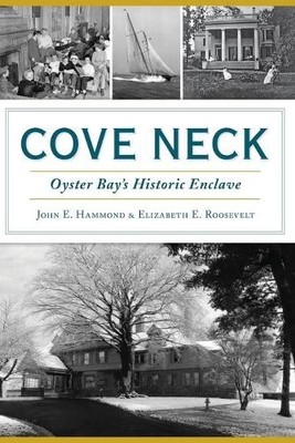 John E. Hammond Elizabeth E. Roosevelt Cove Neck (Taschenbuch)