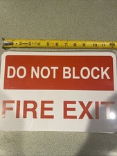 10- DO NOT BLOCK   FIRE EXIT SIGNS White & Red 12" x 8" Metal W/Adhesive On Back
