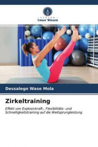 Zirkeltraining Effekt Von Explosivkraft-, Flexibilitäts- Und