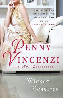 Wicked Pleasures by Vincenzi, Penny