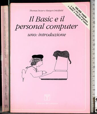 DAS BASIC UND DER PERSONAL COMPUTER. EIN: EINLEITUNG. DWYER, CRITCHFIELD. MUZZIO.
