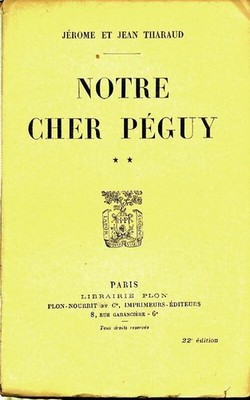 Notre cher Péguy Tome II - Jean Tharaud - V312270