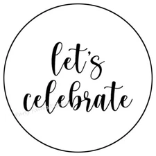 LET'S CELEBRATE ENVELOPE SEALS LABELS STICKERS PARTY FAVORS