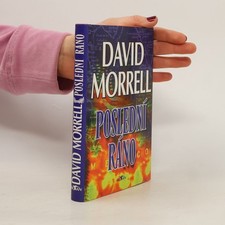 Poslední ráno  |  David Morrell