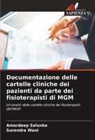 Documentazione Delle Cartelle Cliniche Dei Pazienti Da Parte Dei Fisioterapisti