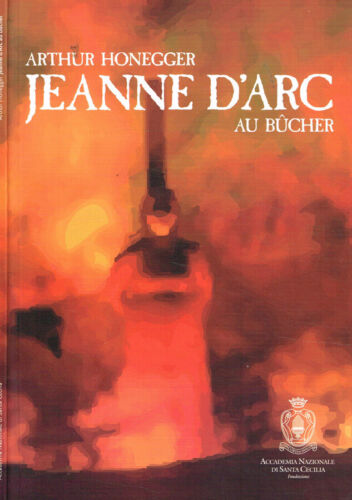 Jeanne D'Arc au bucher. Stagione di musica sinfonica 2008-2009. Concerto di inau - Afbeelding 1 van 1