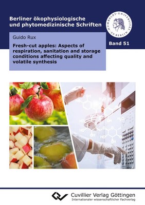 Fresh-cut apples: Aspects of respiration, sanitation and storage conditions...