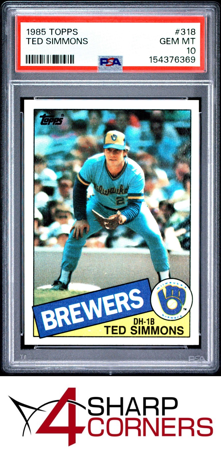 1985 TOPPS #318 TED SIMMONS BREWERS HOF PSA 10