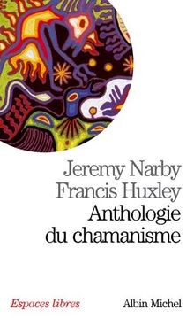Anthologie du chamanisme : Cinq cents ans sur la ... | Buch | Zustand akzeptabel
