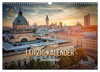 Leipzig Kalender Perspektiven (Wandkalender 2027 DIN A3 Quer), Calvendo...