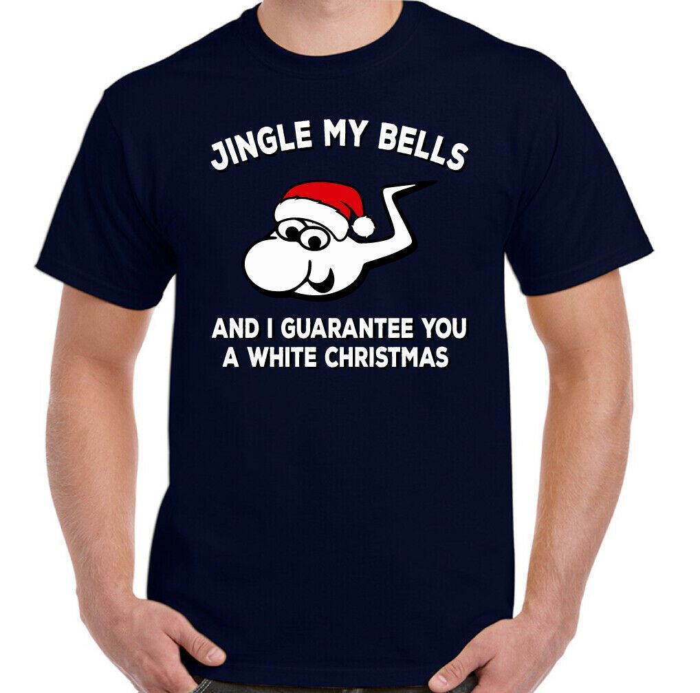 FUNNY CHRISTMAS T-SHIRT Jingle My Bells White Xmas Tee Top Offensive Funny  | eBay