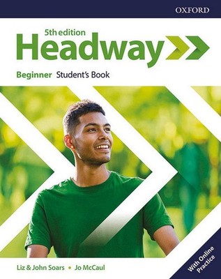 Headway: Beginner. Student's Book with Online Practice | englisch