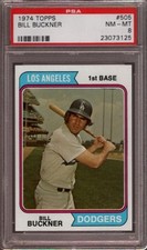 1974 TOPPS # 505 BILL BUCKNER ☆RARE☆ LOS ANGELES DODGERS PSA 8 NM-MT