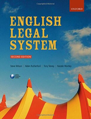 English Legal System,Steve Wilson, Helen Rutherford, Tony Storey, Natalie Wort