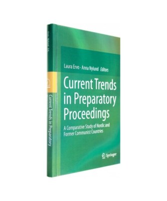 Current Trends in Preparatory Proceedings: A Comparative Study of Nordic and For
