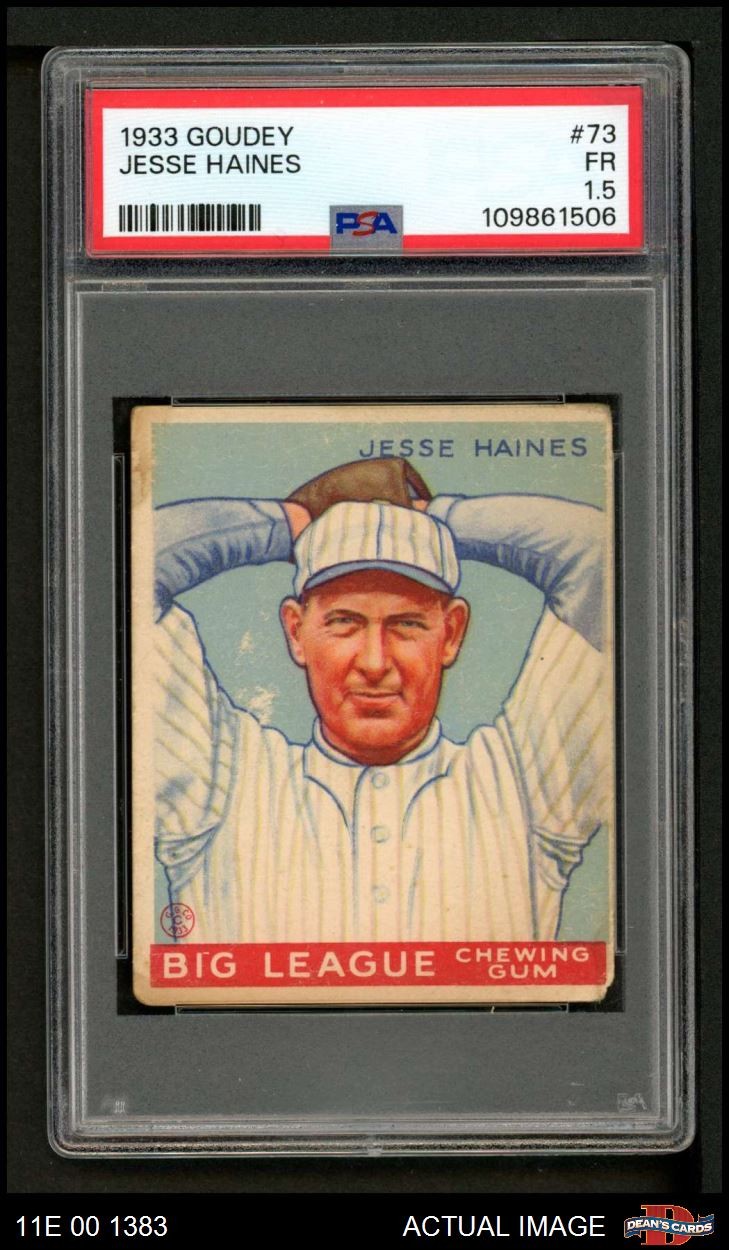 1933 Goudey #73 Jesse Haines Cardinals HOF PSA 1.5 - FAIR