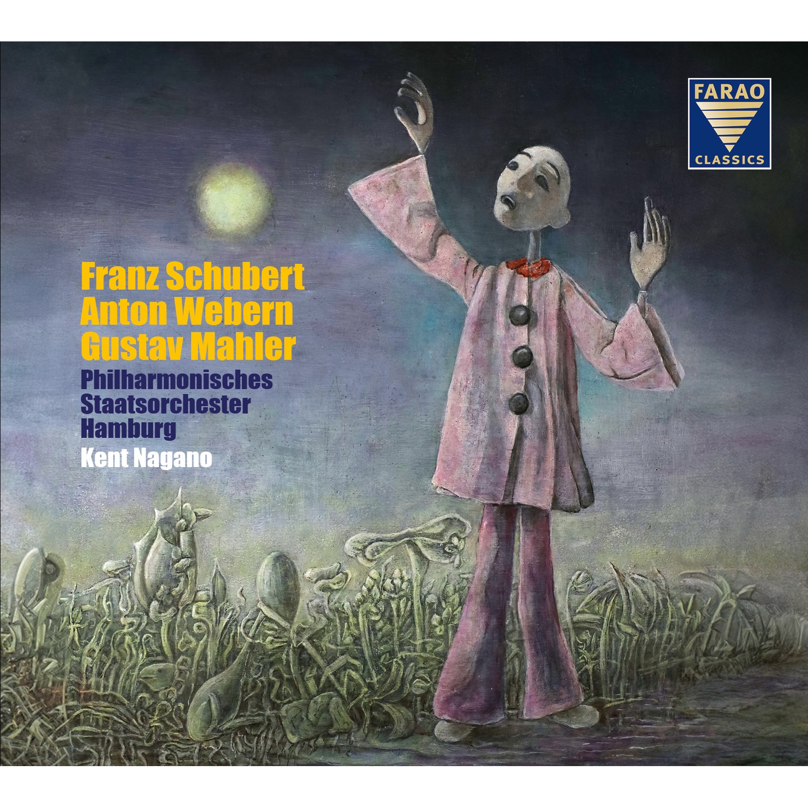 B108116 Hamburg Philharmonic State Orchestra and Kent Nagano Schubert, Webern &