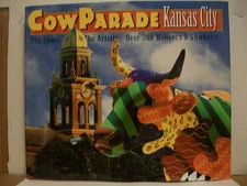 Cow Parade Kansas City - Workman Publishing - Good - See condition notes
