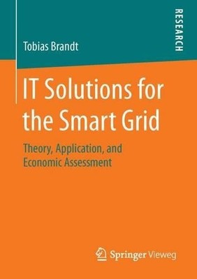 IT Solutions for the Smart Grid - 9783658124144