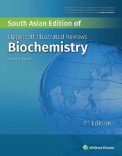 Lippincott's Illustrated Reviews Biochemistry, 7th ed. [Paperback] [Jan 01, ...