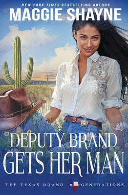 Maggie Shayne | Deputy Brand Gets Her Man | Taschenbuch | Englisch (2025)