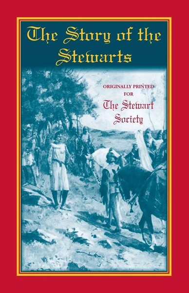 The Stewart Society | The Story Of The Stewarts | Taschenbuch | Englisch (2015)-image