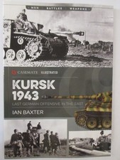 Kursk 1943 : Last German Offensive in the East by Ian Baxter (2020, Trade...