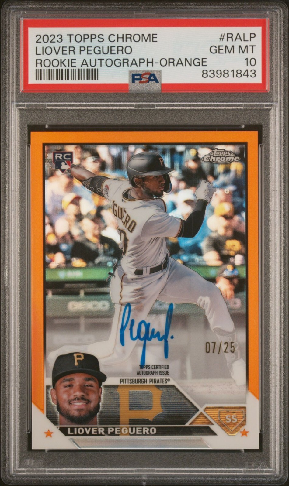 2023 Topps Chrome Liover Peguero /25 Orange Refractor Rookie PSA 10 Gem Mint RC