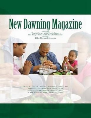 New Dawning Magazine by Joyce a. Eason [Paperback]
