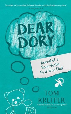 Dear Dory Journal of a Soon-to-be First-time Dad Tom Kreffer Taschenbuch 2020