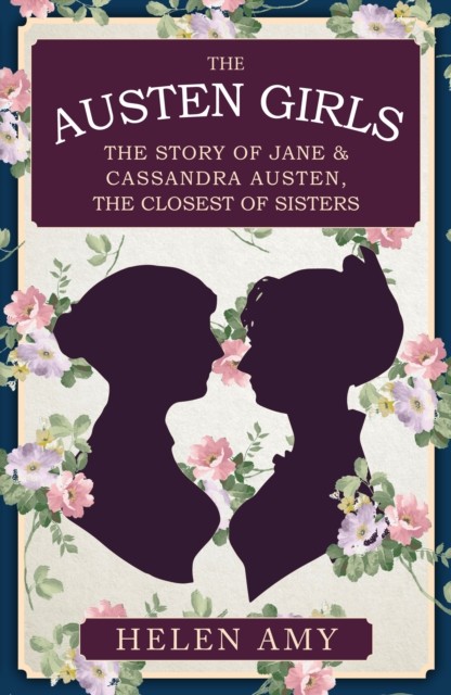 The Austen Girls by Helen Amy (Paperback Book)