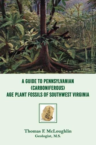 Thumbnail - Thomas F Mcloug A Guide To Pennsylvanian (carboniferou (taschenbuch)