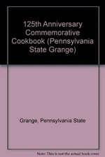 125th Anniversary Commemorative Coo..., Grange, Pennsyl